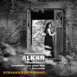 Alkan: Grande Sonate, Op. 33; Symphony for Solo Piano; Barcarolle