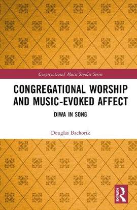 Congregational Worship and Music-Evoked Affect: Diwa in Song