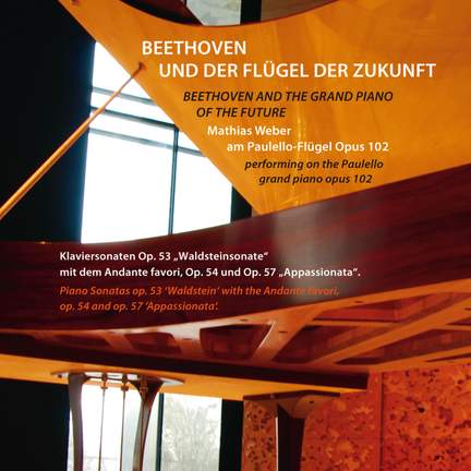 Beethoven und der Flügel der Zukunft
