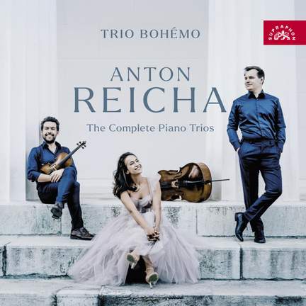 Anton Reicha - The Complete Piano Trios