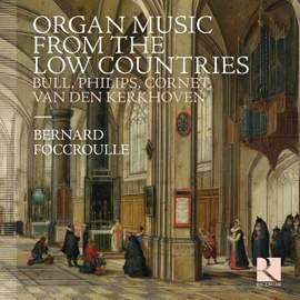 Organ Music from the Low Countries