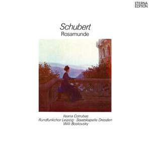 Schubert: Rosamunde & Ouvertüre zu 'Die Zauberharfe'