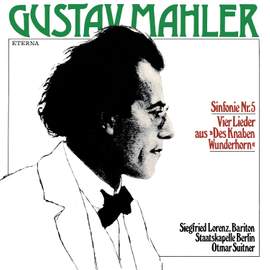 Mahler: Sinfonie No. 5 & Vier Lieder aus 'Des Knaben Wunderhorn'