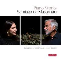 Santiago de Masarnau: Piano Works