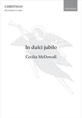 McDowall, Cecilia: In dulci jubilo