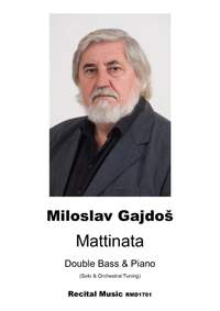 Miloslav Gajdos: Mattinata