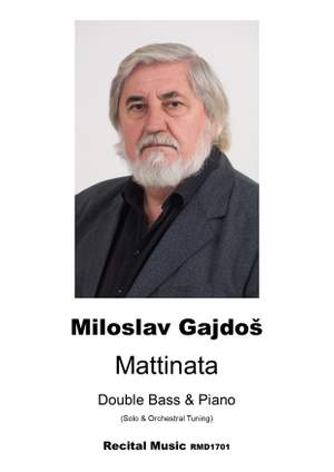 Miloslav Gajdos: Mattinata