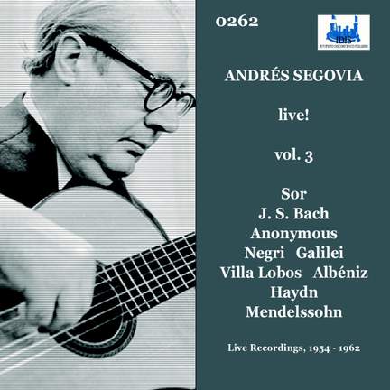 Andres Segovia Live Vol 3