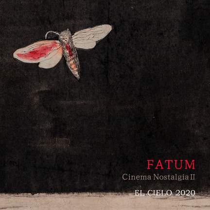 Cinema Nostalgia II - FATUM