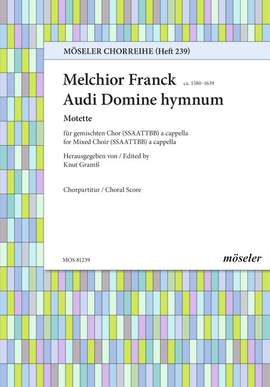 Franck, Melchior: Audi Domine hymnum