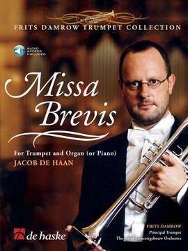 Jacob de Haan: Missa Brevis