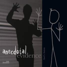 Anecdotal Evidence