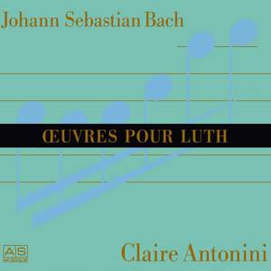 Johann Sebastian Bach: Oeuvres Pour Luth