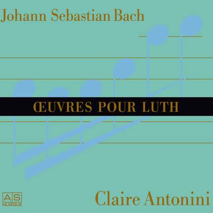 Johann Sebastian Bach: Oeuvres Pour Luth