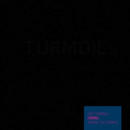 Turmoil