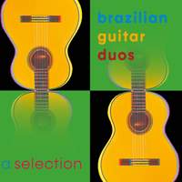 A Selection of Brazilian Guitar Duos