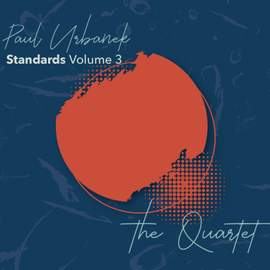 Standards, Vol. 3 - 'The Quartett'