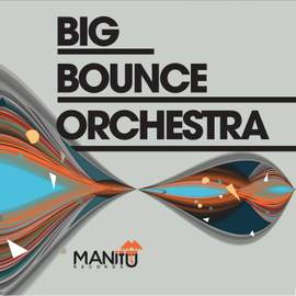 Big Bounce Orchestra - Live
