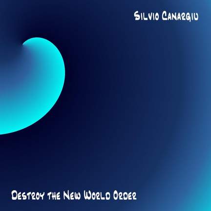Destroy the New World Order