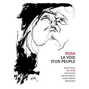 Rosa, la voix d'un peuple
