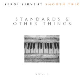Standards & Other Things Vol.