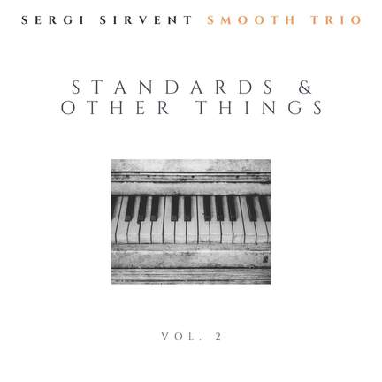 Standards & Other Things Vol.