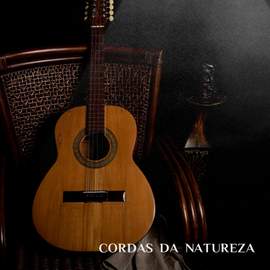 Cordas da Natureza