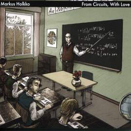 From Circuits, with Love