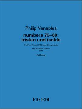 Philip Venables: numbers 76-80: tristan und isolde