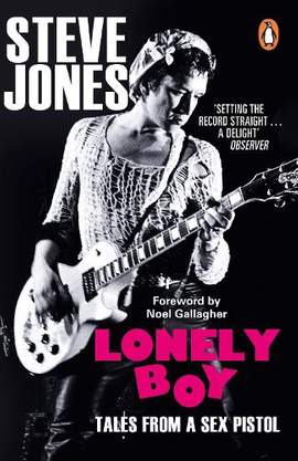 Lonely Boy: Tales from a Sex Pistol