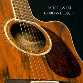 Histórias em Cordas de Aço