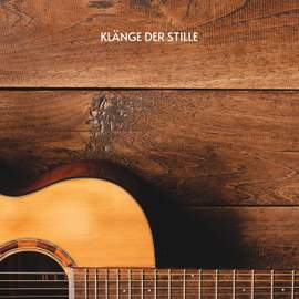 Klänge der Stille