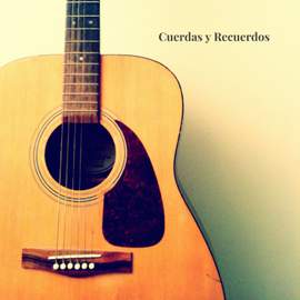 Cuerdas y Recuerdos