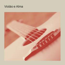Violão e Alma