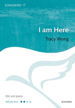 Wong, Tracy: I am Here