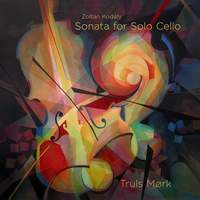 Kodály: Sonata for Solo Cello, Op. 8