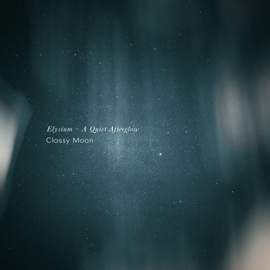 Elysium – A Quiet Afterglow