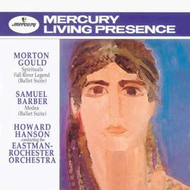 Gould: Spirituals; Fall River Legend; Barber: Medea