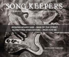 Song Keepers: A Music Maker Anthology [singles]