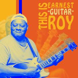 This Is Earnest 'Guitar' Roy