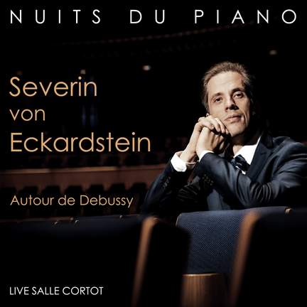 Severin von Eckardstein - Autour de Debussy