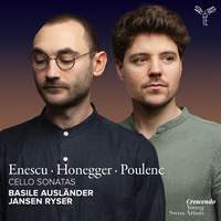 Enescu, Honegger, Poulenc: Cello Sonatas