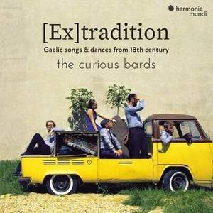 The Curious Bards: [ex]tradition
