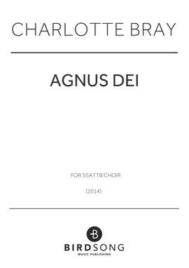 Charlotte Bray: Agnus Dei