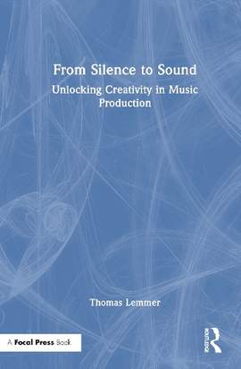 From Silence to Sound: Unlocking Creativity in Music Production