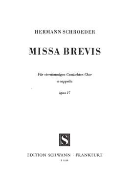 Hermann Schroeder: Missa Brevis Op.17
