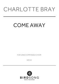 Charlotte Bray: Come Away
