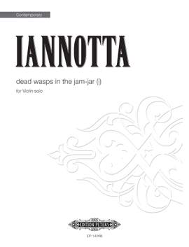 Clara Iannotta: Dead Wasps In The Jam-Jar (I)