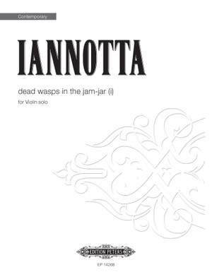 Clara Iannotta: Dead Wasps In The Jam-Jar (I)