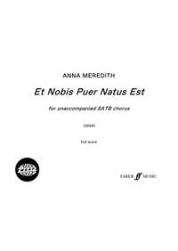 Anna Meredith: Et Nobis Puer Natus Est